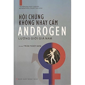 Sách - Hội chứng không nhạy cảm Androgen