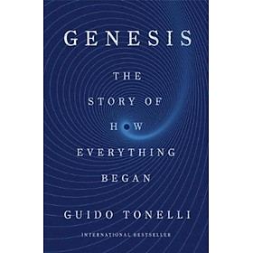Sách - Genesis : The Story of How Everything Began by Guido Tonelli Erica Segre Simon Carnell (hardcover)