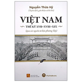 Download sách Việt Nam Thế Kỷ XVII - XVIII - XIX