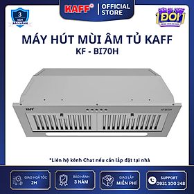 Mua Máy hút mùi âm toàn phần mặt kính 700mm KAFF KF-BI70H - Hàng Chính Hãng