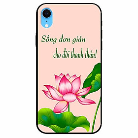 Ốp lưng in cho Iphone Xr Mẫu Sống Đơn Giản