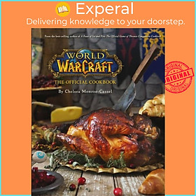 Sách - World of Warcraft the Official Cookbook by Chelsea Monroe-Cassel (UK edition, hardcover)