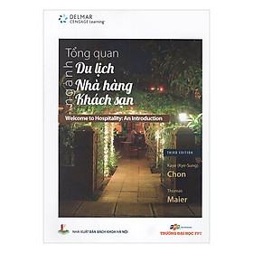 Nơi bán Tổng Quan Ngành Du Lịch Nhà Hàng Khách Sạn (Ấn Bản Lần 3) - Giá Từ -1đ