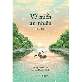 Sách Về Miền An Nhiên