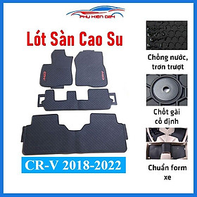 Thảm lót sàn cao su cho xe CRV, CR-V 2018-2019-2020-2021-2022 chuẩn theo xe chịu lực tốt