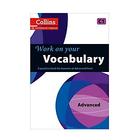 Work On Your Vocabulary - Advanced (C1)