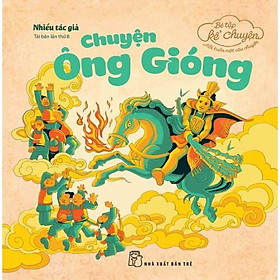 Bé tập kể chuyện-chuyện ông gióng - bản quyền