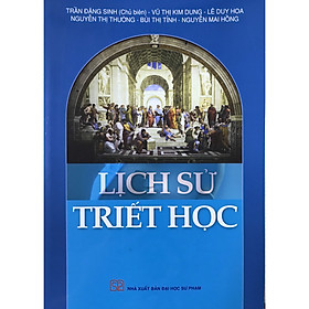 Nơi bán Lịch Sử Triết Học - Giá Từ -1đ