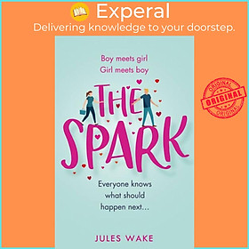 Sách - The Spark by Jules Wake (UK edition, paperback)