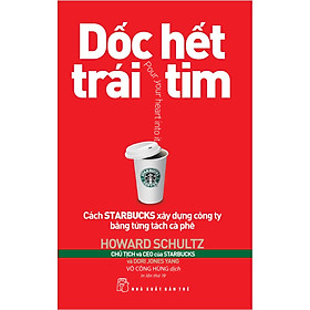 Dốc hết trái tim - NXB Trẻ