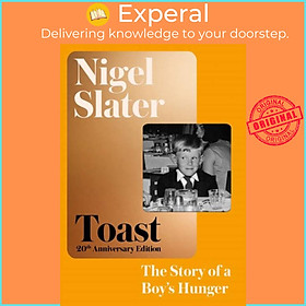 Sách - Toast - The Story of a Boy's Hunger by Nigel Slater (UK edition, hardcover)