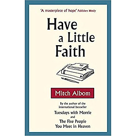 [Download Sách] Have A Little Faith 