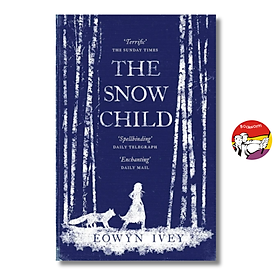 Sách - The Snow Child by Eowyn Ivey - Tiểu thuyết tiếng Anh / Novel / Fiction in English