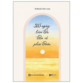 365 Ngày Liên Tục Tiến Về Phía Trước