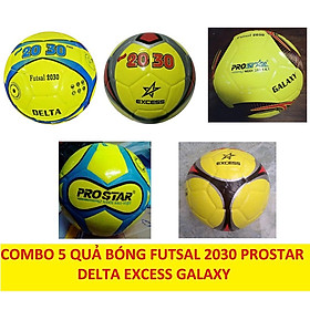 COMBO 5 QUẢ BÓNG ĐÁ Futsal Delta Galaxy Excess 2030 PRO-STAR Size 4 SÂN CỎ NHÂN TẠO Prostar