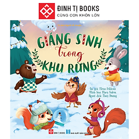 Sách - Giáng Sinh trong khu rừng dành cho độ tuổi 3-9 - Đinh Tị Books