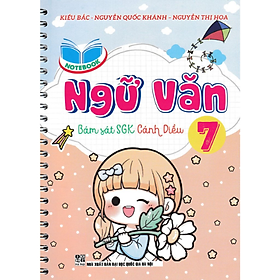 Sách - Notebook Ngữ Văn 7 (Bám Sát SGK Cánh Diều)