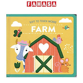 Hình ảnh sách Soft To Touch Words: Farm