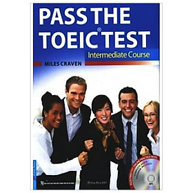 Combo Pass The TOEIC Test - Intermediate Course (Sách Kèm CD)