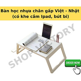 Mua BÀN NHỰA GẤP GỌN CHO NGƯỜI LỚN  CHO BÉ THÔNG MINH  BÀN NHỰA CAO CẤP CÓ KHE CẮM BÚT  IPAD VIỆT NHẬT