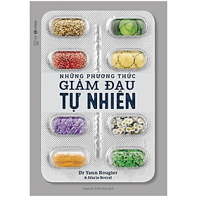 Hình ảnh sách Sách - Những Phương Thức Giảm Đau Tự Nhiên