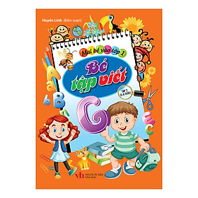 Mai Bé Vào Lớp 1 - Bé Tập Viết Tập 2 (Tái Bản)