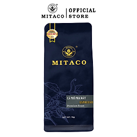 Cà Phê Pha Máy ESPRESSO MITACO COFFEE Gói 1kg