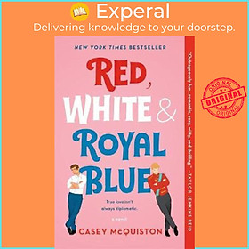 Sách - Red, White & Royal Blue : A Novel by Casey Mcquiston - (US Edition, paperback)