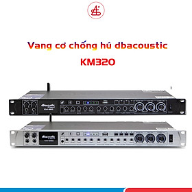 Vang cơ dBacoustic DB KM320, vang cơ cao cấp chống rú rít míc hiệu quả, hàng chính hãng