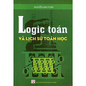 Hình ảnh ￼Sách - Logic Toán Và Lịch Sử Toán Học