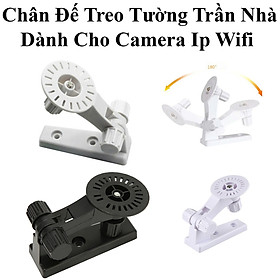 Mua Chân Đế Treo Tường Trần Nhà Dành Cho Camera Ip Wifi Chuyên Dùng Tiện Lợi