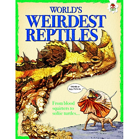 Sách tiếng Anh - World's Weirdest Reptiles