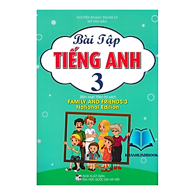 Sách - Bài Tập Tiếng Anh 3 (Biên Soạn Theo Bộ Sách Family And Friends )