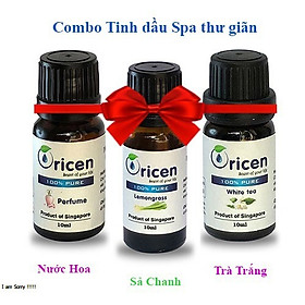 Combo Tinh Dầu Cho Spa Oricen 3 chai 10ml - Nước Hoa + Sả Chanh + Trà Trắng