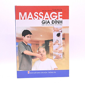 Nơi bán Massage gia đình: Bảo vệ sức khỏe và vẻ đẹp - Giá Từ -1đ