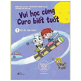 Sách Vui Học Cùng Curo Biết Tuốt - Ký Ức Của Curo