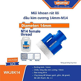 MŨI KHOAN RÚT LÕI ĐẦU KIM CƯƠNG 14MM WKJ8K14 WADFOW - HÀNG CHÍNH HÃNG