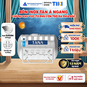 Bồn nước inox Tân Á Đại Thành Ngang (500L, 1000L, 1500L, 2000L), SUS 304 - Chính hãng, bảo hành 12 năm - 1000L - Tân Á - Miền Bắc