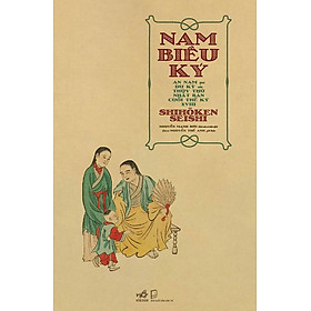 Sách Nam Biều Ký - An Nam Qua Du Ký Của Thủy Thủ Nhật Bản Cuối Thế Kỷ XVIII