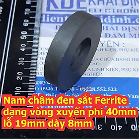 Mua 3 viên nam châm đen sắt Ferrite dạng vòng xuyến phi 40mm  lỗ 19mm dày 8mm 40-19x8mm kde6679