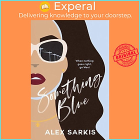 Sách - Something Blue by Alex Sarkis (UK edition, paperback)