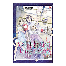 Download sách Vị Thần Lang Thang Tập 16 (Tái Bản 2019)