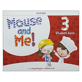 [Download Sách] Mouse and Me! 3: Student Book Pack