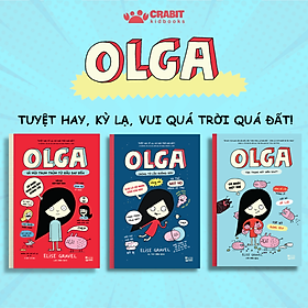 Sách truyện thiếu nhi - Bộ 3 cuốn Olga - Crabit Kidbooks -dành cho trẻ 8 - Combo 3 cuốn Từ tập 1 đến 3