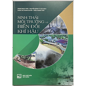 Sách - Sinh Thái Môi Trường Và Biến Đổi Khí Hậu