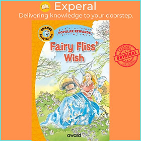 Sách - Fairy Fliss's Wish by Sophie Giles (UK edition, hardcover)