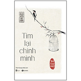 Tìm Lại Chính Mình (Tái Bản 2022)