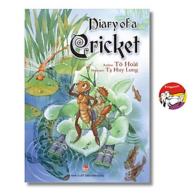 Diary of a Cricket by To Hoai - Children Picture Story book in English - Sách Ngoại Văn - Tô Hoài