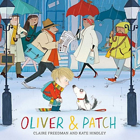 Truyện đọc thiếu nhi tiếng Anh: Oliver and Patch