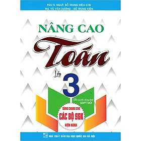 Hình ảnh Sách - Nâng cao Toán lớp 3 ( Dùng chung cho các bộ SGK hiện hành )